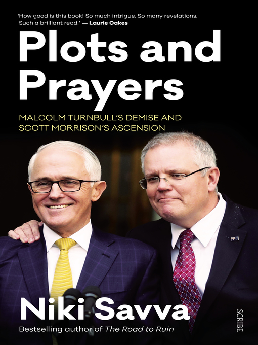 Title details for Plots and Prayers by Niki Savva - Available